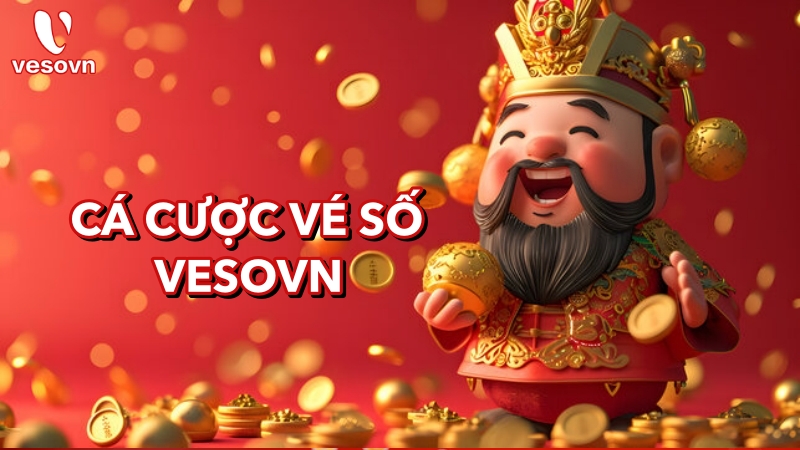 Cá cược xổ số Vesovn 